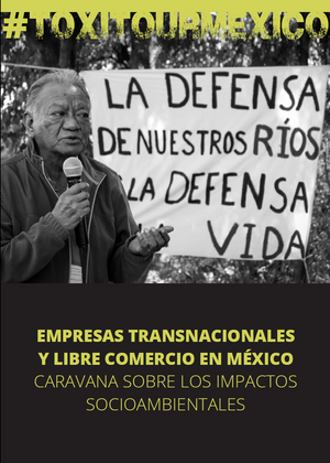 Transnationale Firmen in Mexiko machen Profit auf Kosten von Umwelt und Gesundheit